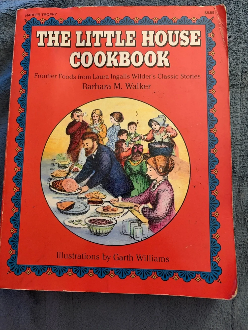The Little House Cookbook by Barbara M. Walker - vintage